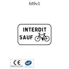 Panonceau Interdit Sauf Cyclistes M9v1