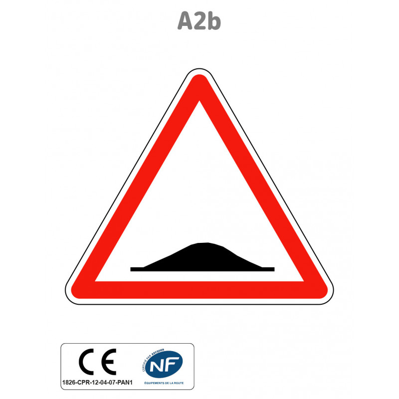 Panneau A2b Ralentisseur de type dos d'âne