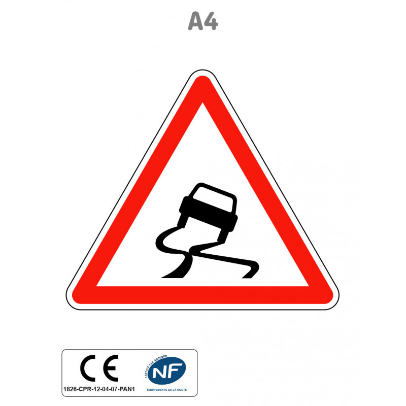 Panneau A4 Chaussée particulièrement glissante