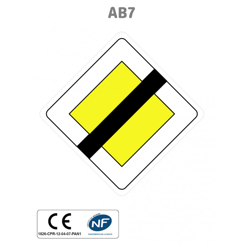 Panneau AB7 Fin de route prioritaire