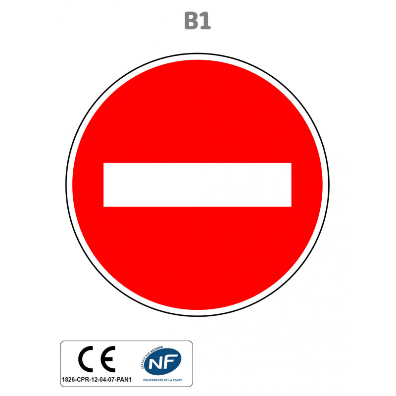 Panneau B1 Sens interdit