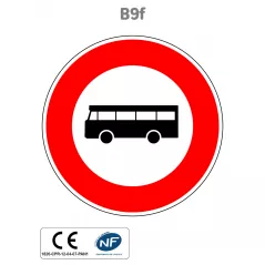 Panneau B9f Accès interdit aux véhicules de transport en commun