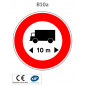 Panneau B10a Limitation de longueur