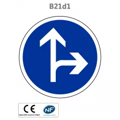 Panneau B21d1 Direction obligatoire tout droit ou à droite