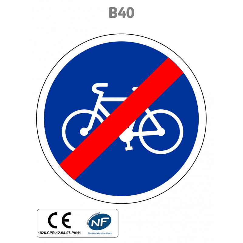 Panneau B40 Fin de piste ou bande cyclable obligatoire