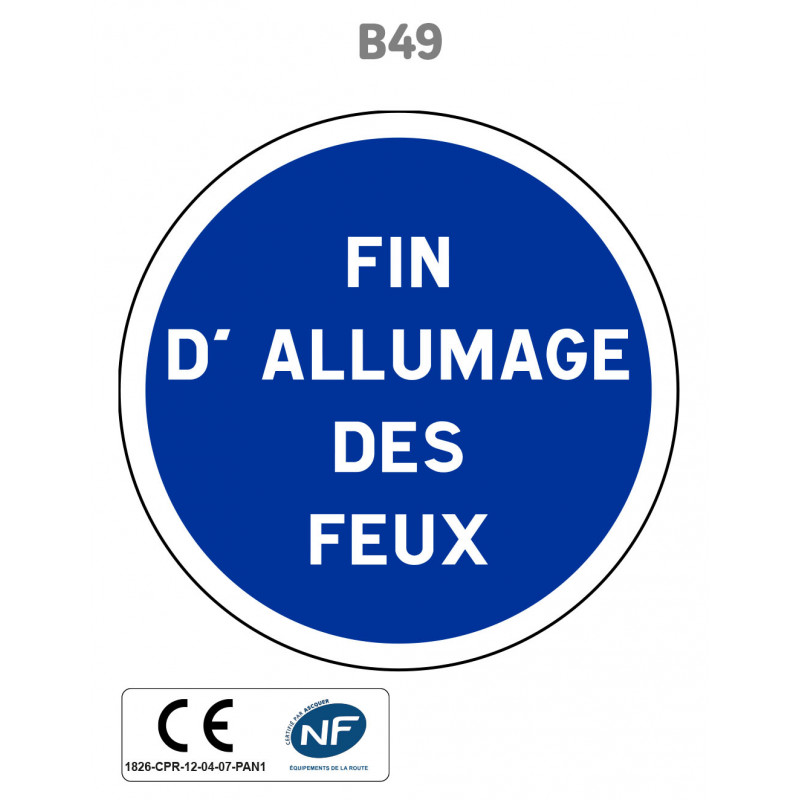 Panneau B49 Fin des autres obligations