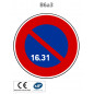 Panneau B6a3 Stationnement interdit du 16 au 31