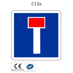 Panneau C13a Impasse ou Voie sans issue