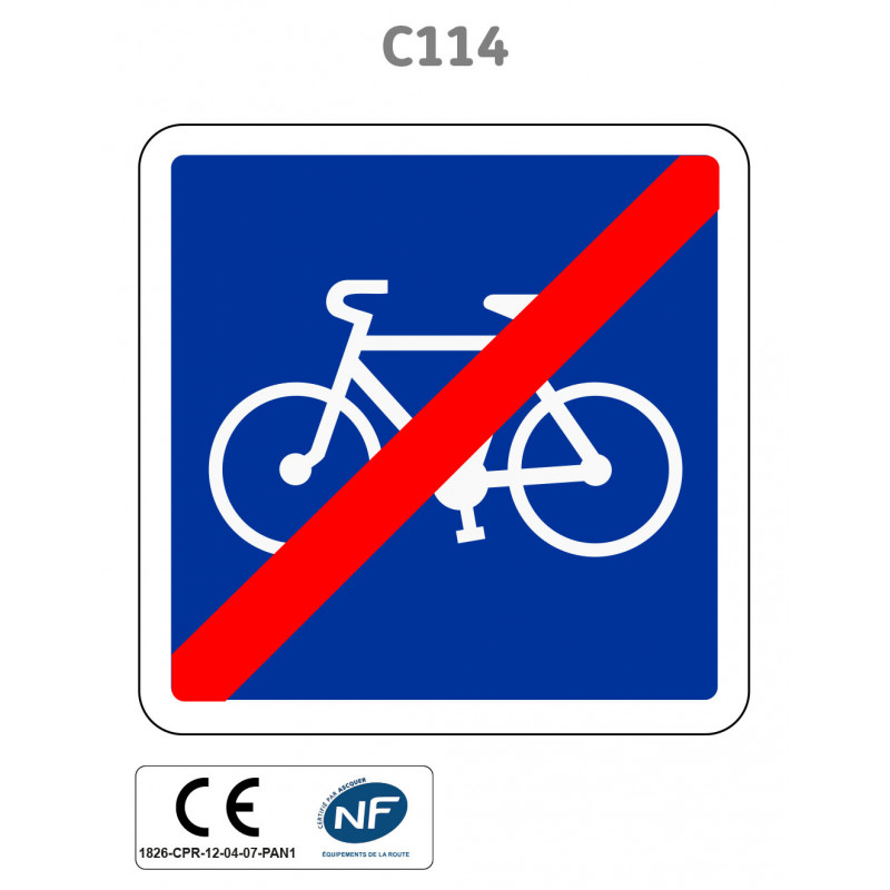 Panneau C114 Fin d'une Piste ou bande cyclable conseillée