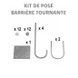 Kits de pose barrières tournantes