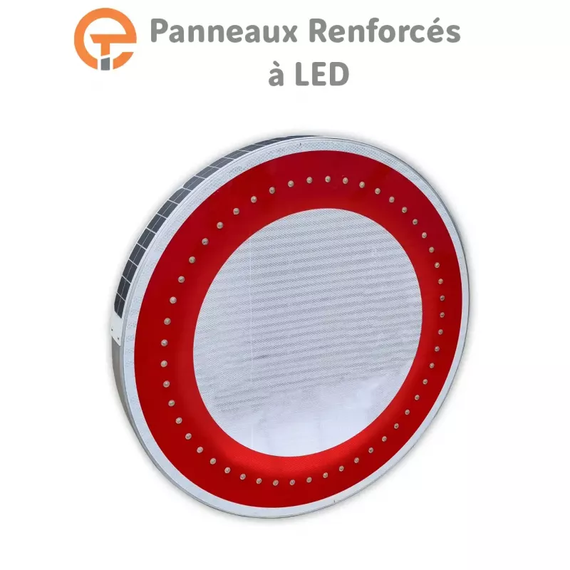 Panneaux d'Interdiction renforcés à LED Type B