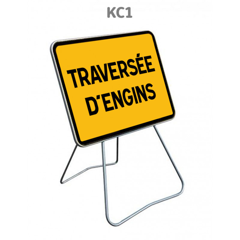 Panneau Temporaire KC1 Traversée d'engins