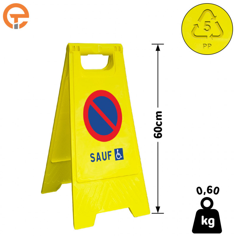 Chevalet de signalisation Défense de stationner sauf PMR
